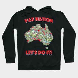 Vax Nation - Let's do it! Hoodie